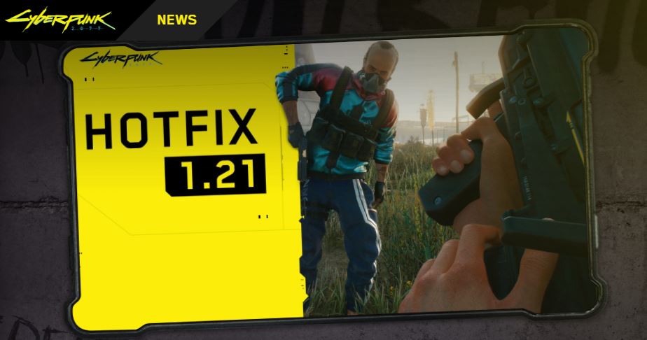 Cyberpunk 2077 hotfix 1.21