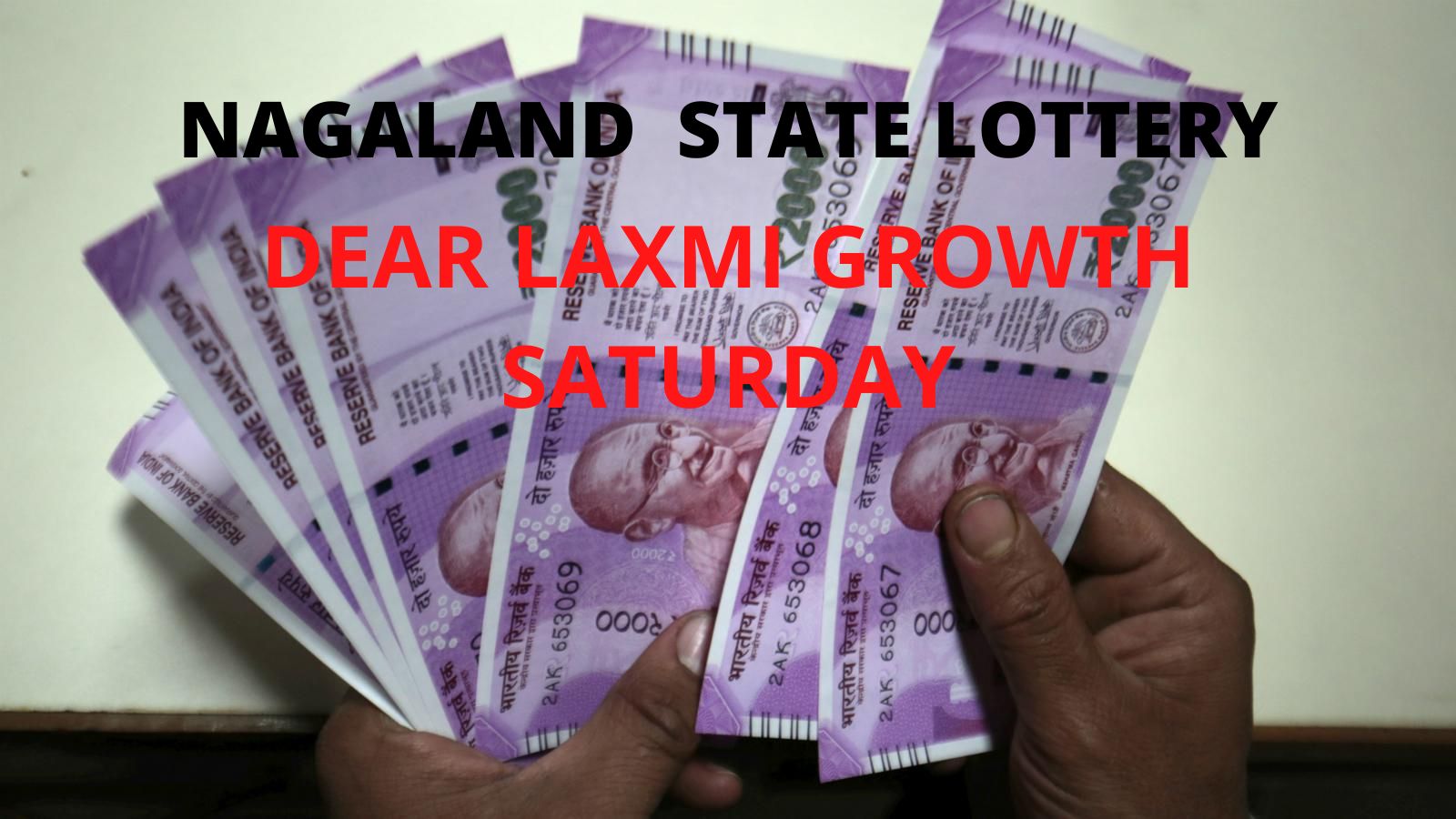 Dear Laxmi Growth Saturday