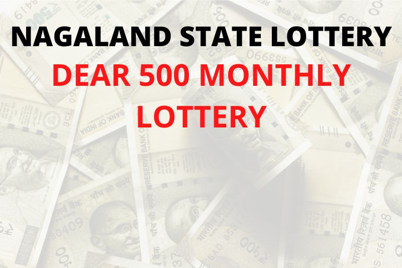 Dear 500 Monthly Lottery